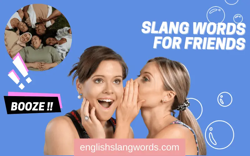 Slang Words for Friend