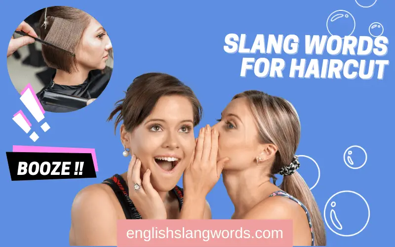 10 Slang Words for Haircut [With Sentence] English Slang Words