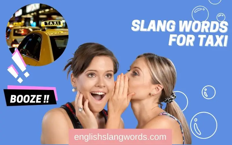 10-slang-words-for-taxi-meaning-example-english-slang-words