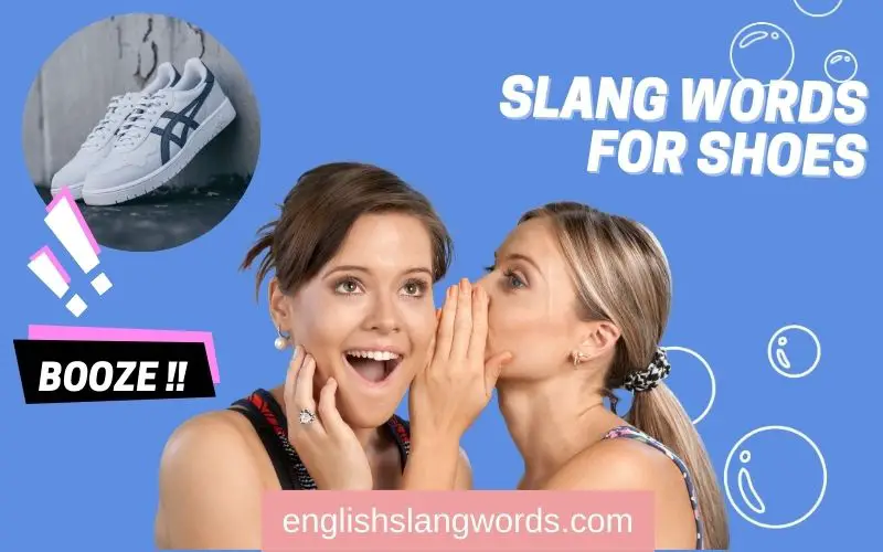 Slang Word For Shoes